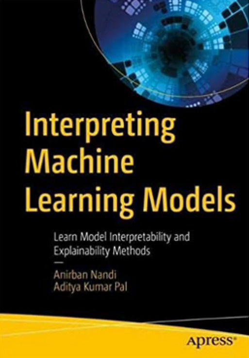 Interpreting Machine Learning Models – Learn Model Interpretability And ...